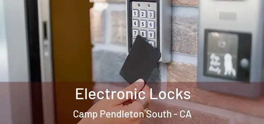  Electronic Locks Camp Pendleton South - CA