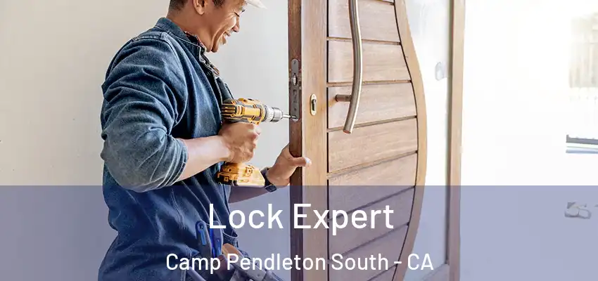  Lock Expert Camp Pendleton South - CA