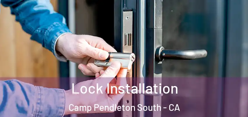 Lock Installation Camp Pendleton South - CA