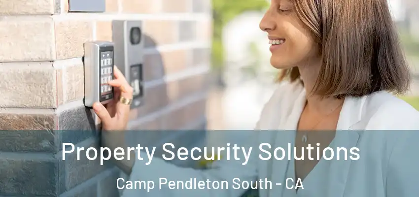  Property Security Solutions Camp Pendleton South - CA