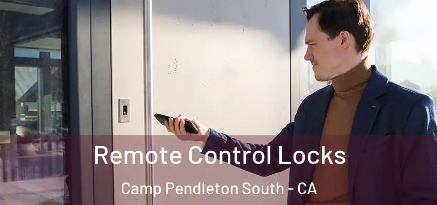  Remote Control Locks Camp Pendleton South - CA