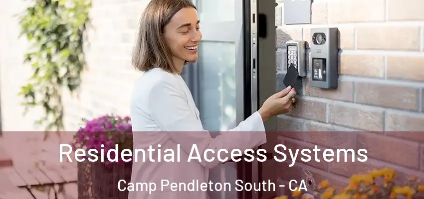  Residential Access Systems Camp Pendleton South - CA