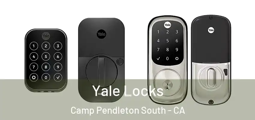  Yale Locks Camp Pendleton South - CA